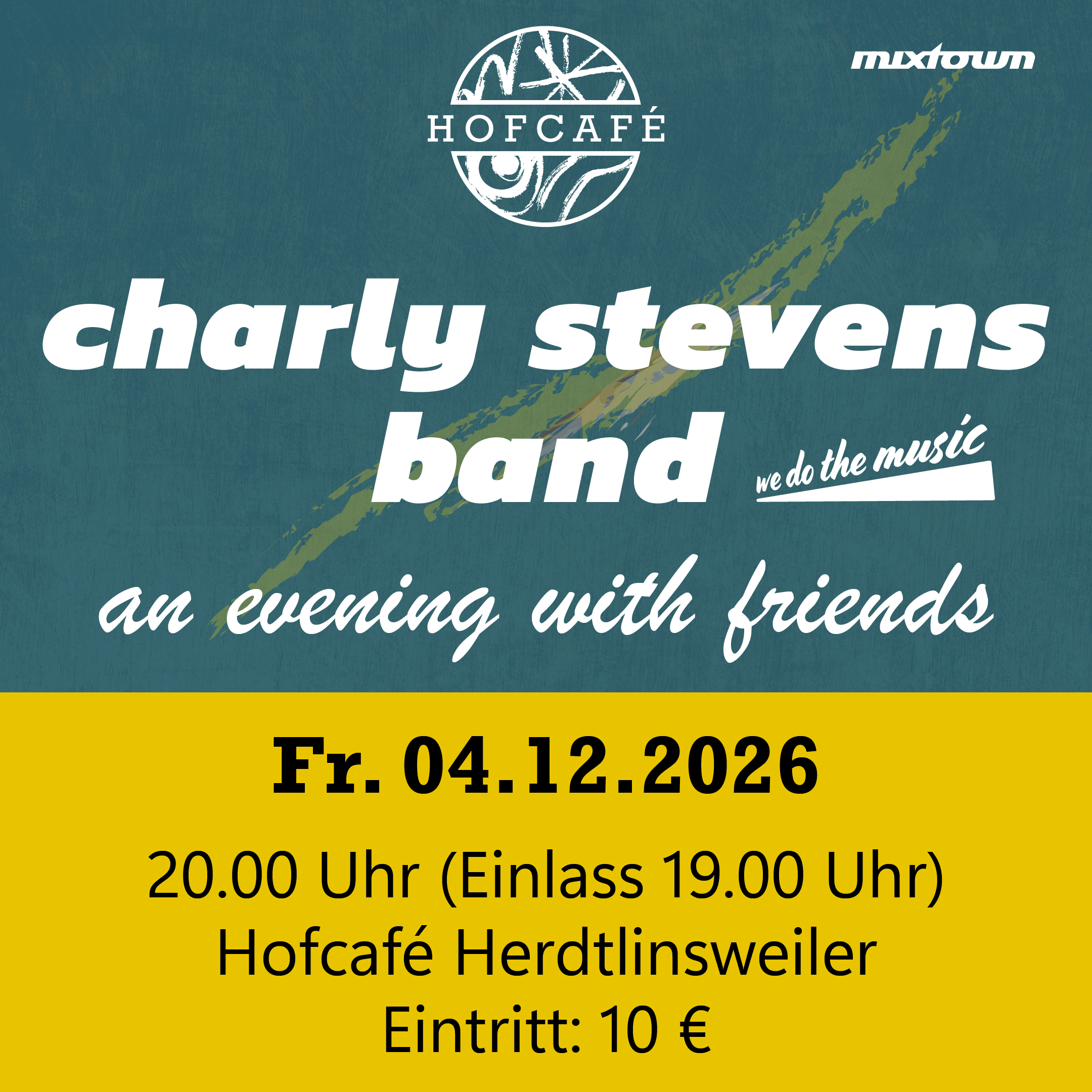 Charly Stevens Band Hofcafe 04.12.26